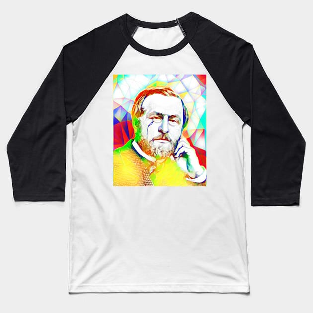 Hippolyte Taine Colourful  Portrait | Hippolyte Taine Artwork 11 Baseball T-Shirt by JustLit